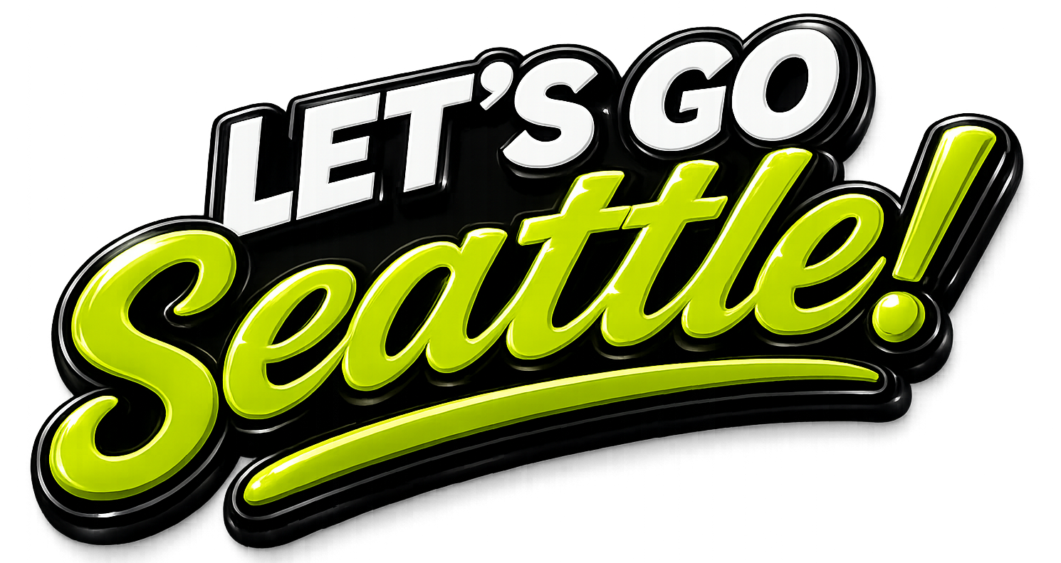 Let’s Go Seattle